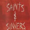 Saints & Sinners 
