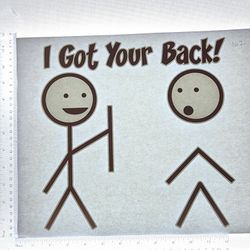 Iron On Heat Transfer  Good For T-shirts Sweaters Jackets T Shirt Design Size Is About 12x10 I Got Your Back #162