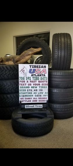 275 40 20 BRAND NEW TIRE TIRES $109 EACH $436 SET