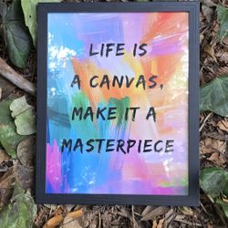🎨 Life Is a Canvas – Inspirational Framed Art Print