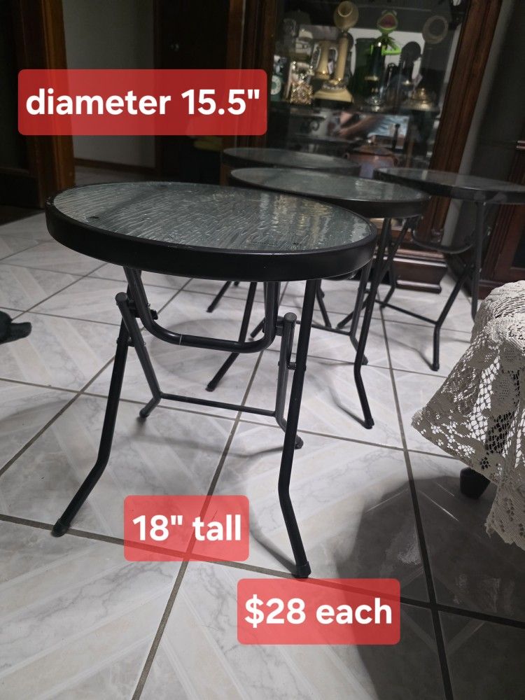 15.5 -in Foldable Glass Top Outdoor Steel Frame Side Round Outdoor End Table 18" tall $28 each or 4/$100
Pick up in Harlingen, I live near Walmart
Ant