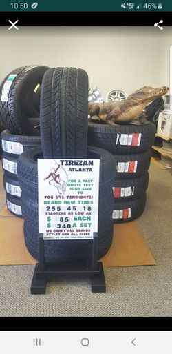 255 45 18 BRAND NEW TIRE TIRES $85 EACH $340 SET
