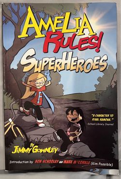 Amelia Rules! Superheroes By Jimmy Gownley