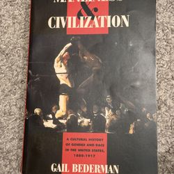 Manliness & civilization  Gail Baderman  
