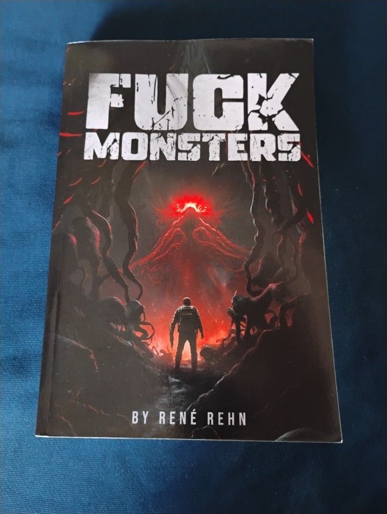 F*** MONSTERS BY RENÉ REHN PAPERBACK BOOK