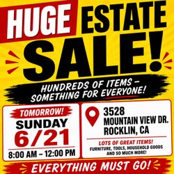 Huge Estate Sale - Rocklin Sunday 6/21 8-12