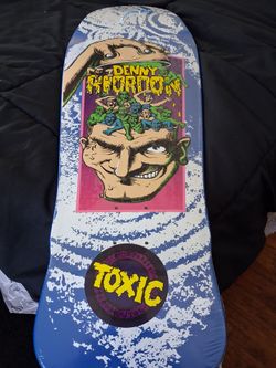 Toxic skateboard deck.