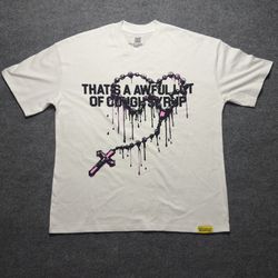 That’s a Awful Lot of Cough Syrup T-Shirt 