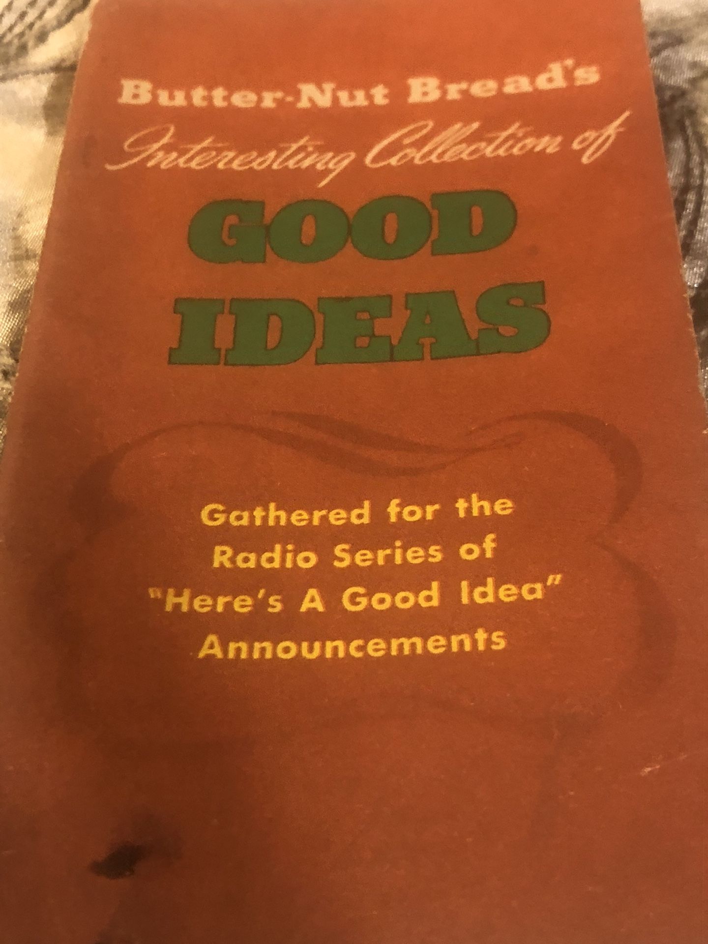 Butter -Nut Bread’s Interesting Collection Of Good Ideas For Radio Series