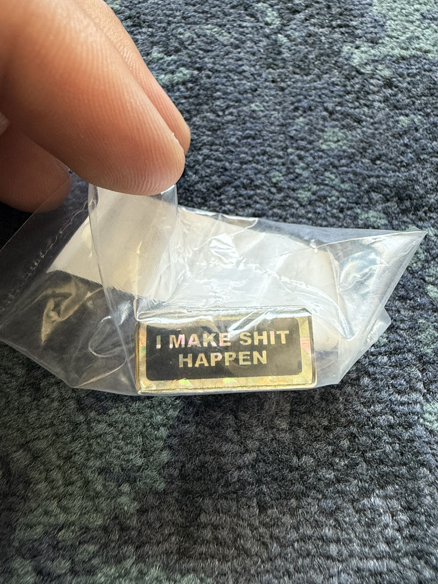 I Make Shit Happen Supreme Pin