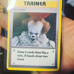 IT PENNYWISE HORROR MOVIE POKEMON CUSTOM CARD - RARE COLLECTIBLE!!! for  Sale in Queens, NY - OfferUp