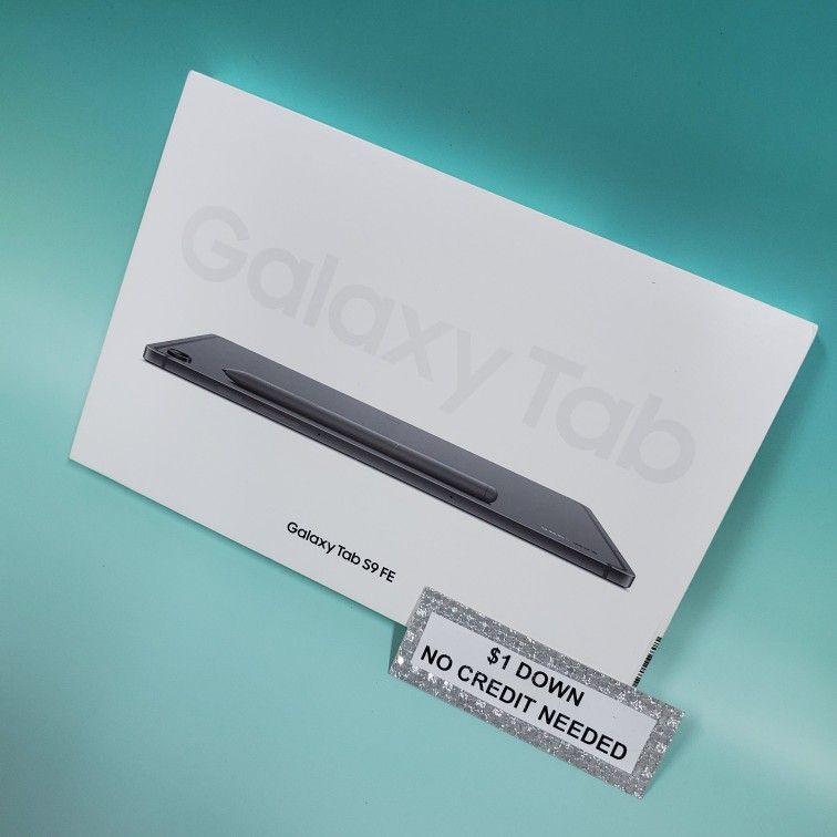 Samsung Galaxy Tab S9 FE Tablet New - Only $1 Today Pay The Rest Later!