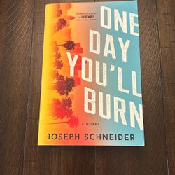 One day You’ll Burn