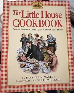 The Little House Cookbook