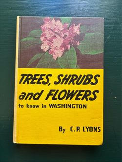 Tree, Shrubs and Flowers by C. P. Lyons