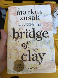 Bridge Of Clay By Markus Zusak Signed Edition