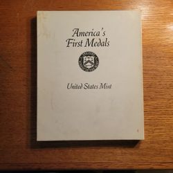 Americas First Medals United States Mint
