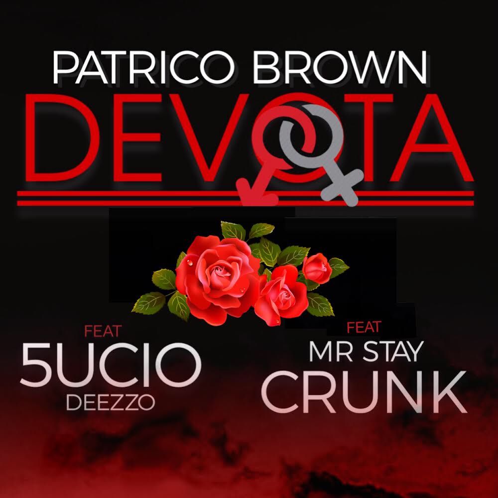 FREE MUSIC -Devota by Patrico Brown