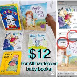 $12 For All Hardcover Baby Books in great condition