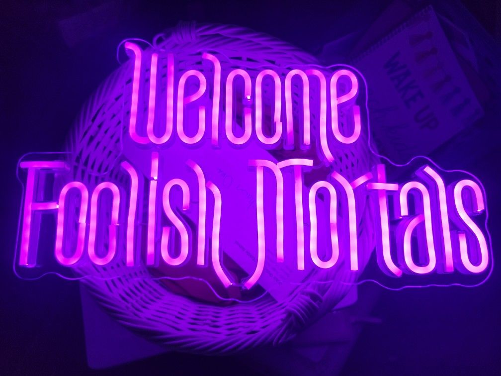 Welcome Foolish Mortals Disneyland Haunted Mansion Neon Sign 9"×16"