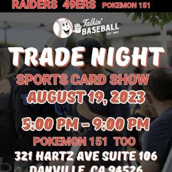 SPORTS CARD SHOW THIS SATURDAY 4PM TO 9PM DANVILLE 321 HARTZ AVE POKEMON 151