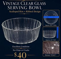 Vintage Clear Glass Serving Bowl – $40