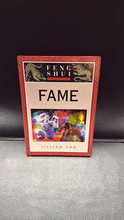 Feng Shui Fundamentals: Fame by Lillian Too