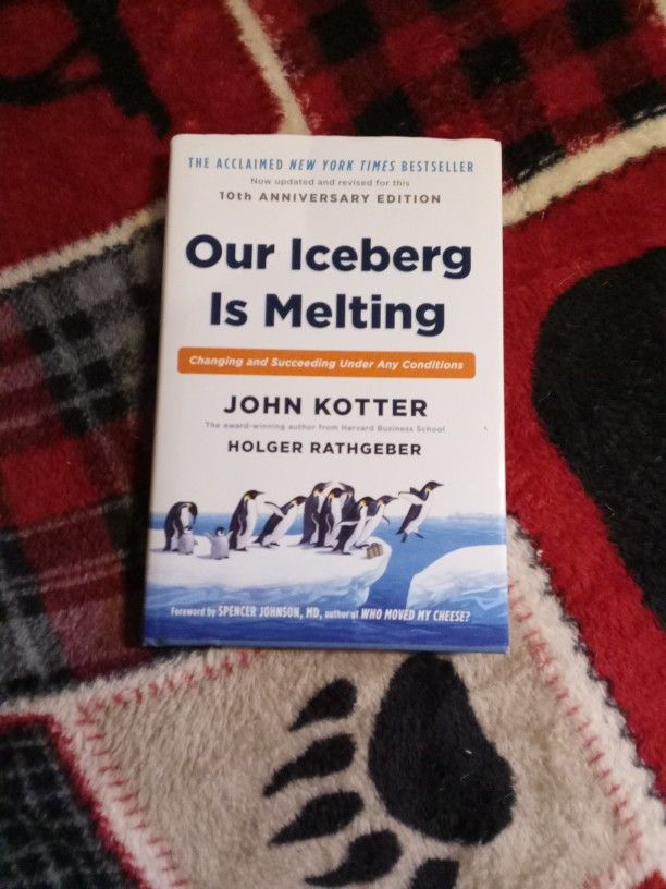 10th Anniversary Edition By John Kartter Are Iceberg Is Melting