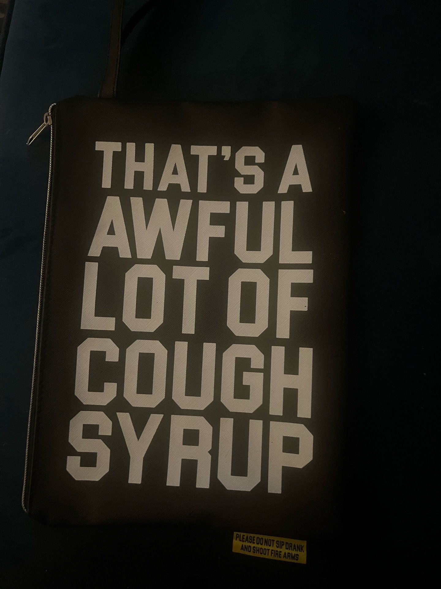 Awful Lotta Cough Syrup Money Bag