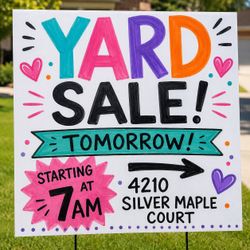 YARD SALE  07-25 @7AM