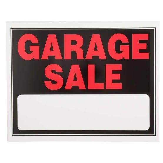 Everything Must Go NEIGHBORHOOD GARAGE SALE