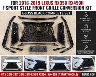 For 2016-2019 Lexus RX350 RX450h F Sport Style Front Bumper Grille Conversion Kit Gloss Black Complete Set New