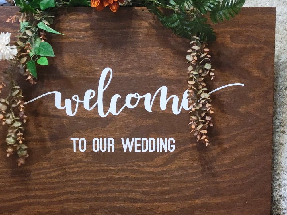 Welcome 2 our wedding sign