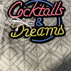 Cocktails and Dreams Neon sign