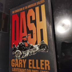 The Education Of An American Soldier Dash