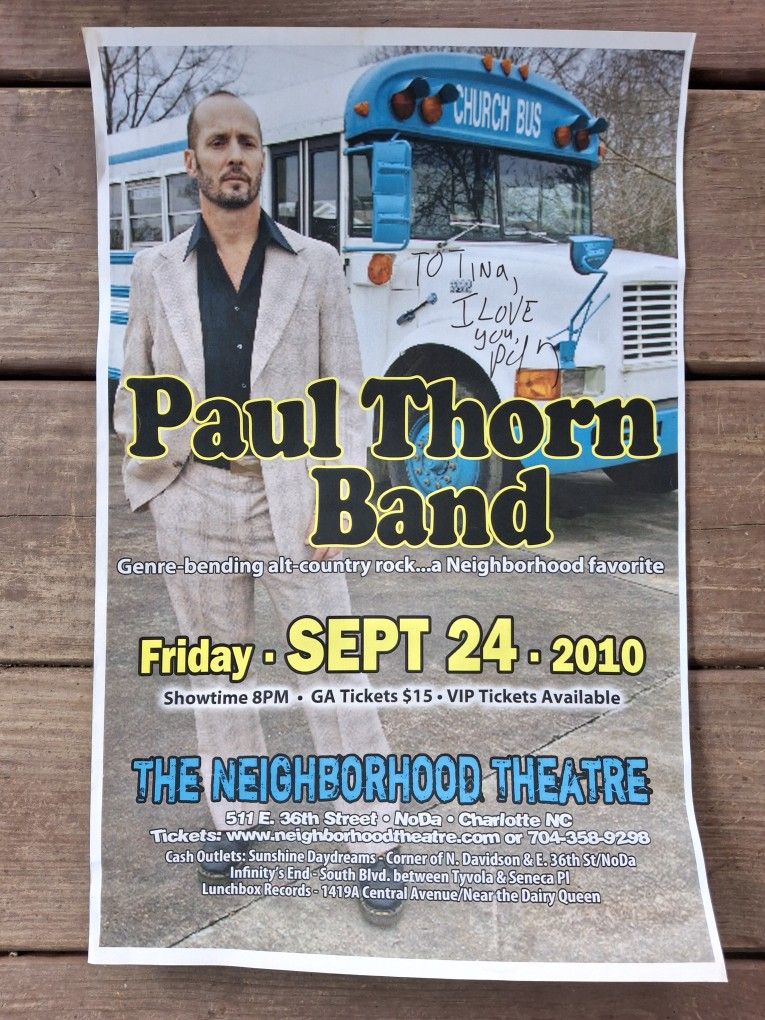 2010 Paul Thorn Charlotte NC Signed Poster