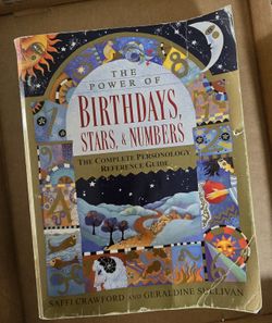 The Power of Birthdays, Stars & Numbers: The Complete Personology Reference Guide: An Astrology and Numerology Book