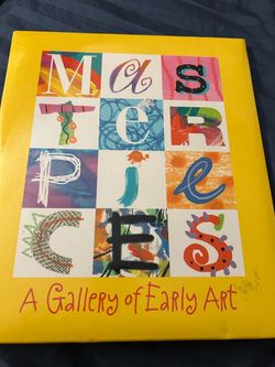 Masterpieces: A Gallery of Early Art Book