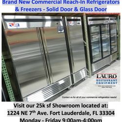Brand New Commercial Refrigerators/Freezers