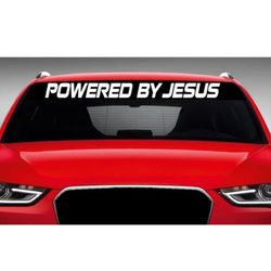 40" x 4" Powered by Jesus Christian Car Windshield Sticker Truck Window Vinyl in White
