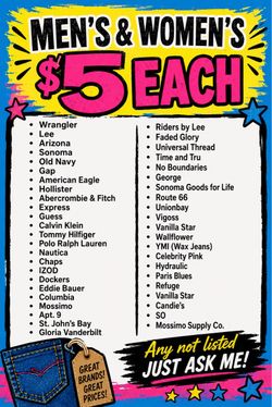 Yard Sale All jeans!! Brand name and designer Men’s, and women’s all sizes!