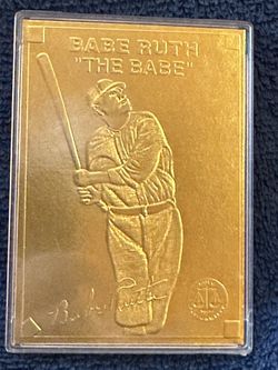 1996 Babe Ruth “The Babe”. 22kt Gold Serial # 077326