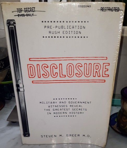 Disclosure Military and Government Witnesses Reveal the Greatest Secrets