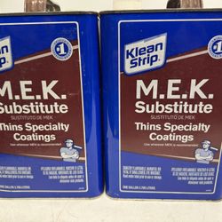(2) Klean Strip M.E.K Substitute Gallon. $15 Each. Must Pick Up