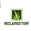 Reclaimed Turf