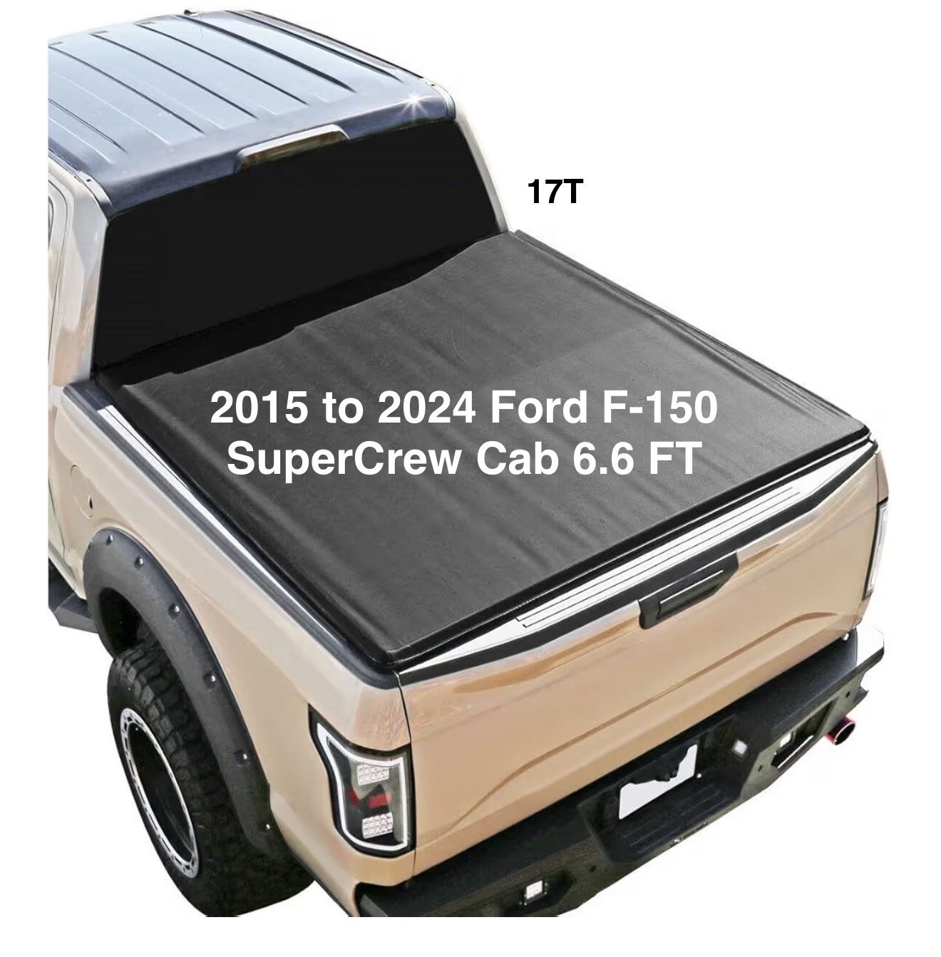 2015 to 2024 Ford F-150 SuperCrew Cab 6.6 FT - 78" Short Bed Roll Up Vinyl Tonneau Cover