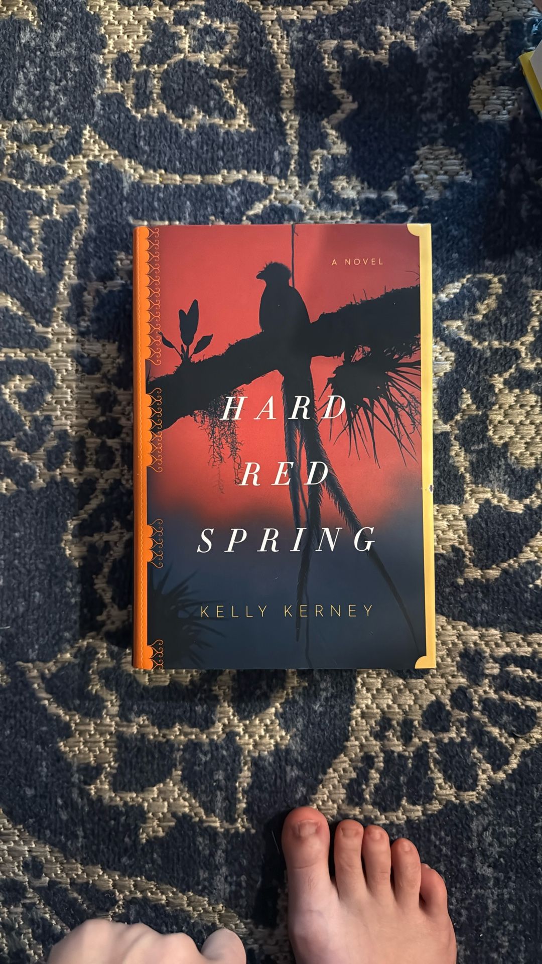 Hard Red Spring by Kelly Kerney