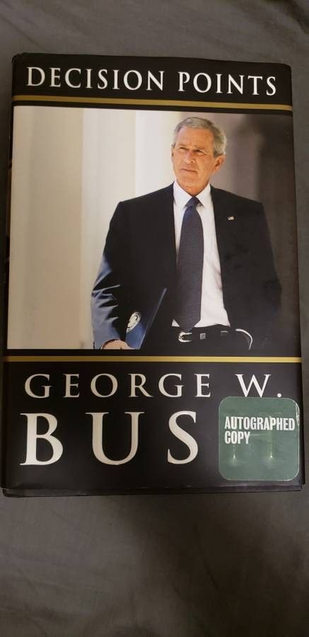 Signed first-edition copy of Decision Points by George W Bush