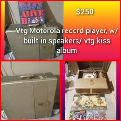 Vtg Motorola  Record Player/ Vtg Kiss Album