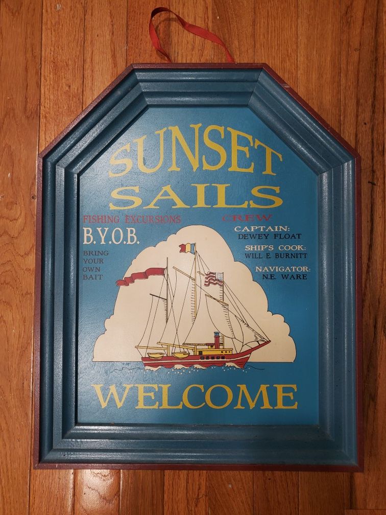Vintage Nautical wood sign funny (20" H by 16" L)